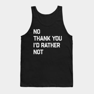 No thank you Tank Top